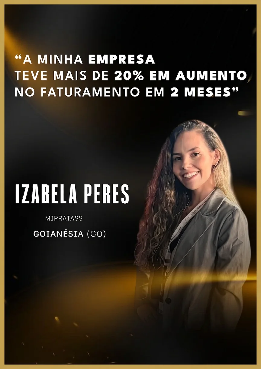 Izabela Peres da Mipratass: aumento de mais de 20% no faturamento em 2 meses