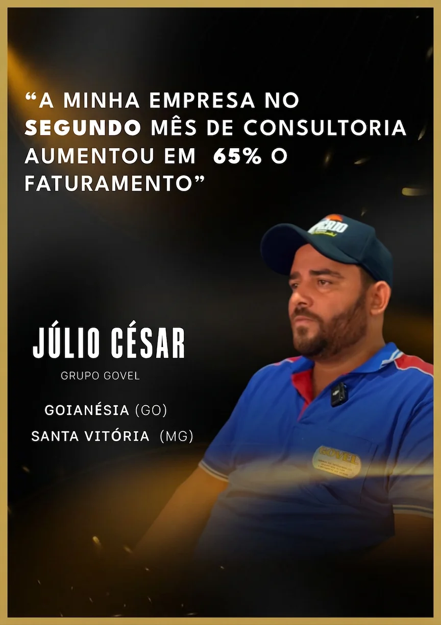Júlio César do Grupo Govel: empresa aumentou 65% o faturamento no segundo mês de consultoria